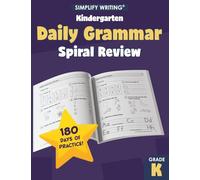 Kindergarten Daily Grammar Practice and Spiral Review