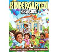 Kindergarten Here I Come