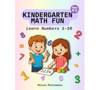 Kindergarten Math Fun: Learn Numbers from 1 to 10: Tracing numbers for preschoolers | Counting workbook for early learners | Fine motor skills ... year olds | Educational games for pre-k kids