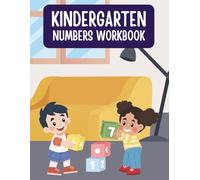 Kindergarten Math Numbers Workbook