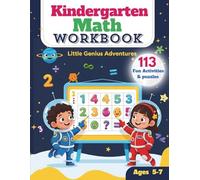 Kindergarten Math Workbook: 113 Fun activities & puzzles To Develop Math Concepts, logical thinking and mental intelligence | 1st Grade and ... subtraction worksheets ( COLORFUL EDITION )