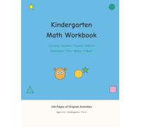 Kindergarten Math Workbook: 140 Pages of Fun Math Activities for Kids Ages 4-6 | Counting, Addition, Subtraction, Number Tracing & Coloring