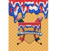 Kindergarten Notebook: Back to School Ice Cream Drip Journal for Kids: Fun and colorful kindergarten notebook with waffle cone background, ice cream ... pencils - perfect for back to school season!