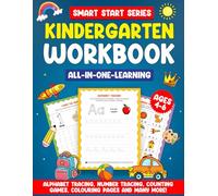 Kindergarten Workbook All-in-one learning for ages 4-6 years old : 150 pages To Support Kindergarten Skills