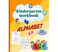 Kindergarten Workbook Alphabets For Kids Age 3 To 5, Activity Book For Alphabets Includes Learning, Tracing, Coloring, Matching And more Activity: Best Book For Preschool Fun Activity For Kids