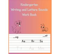 Kindergarten Writing and Letters Sounds Work Book: Reading is fun