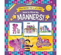 Kinderwise How to Mind My Manners featuring Sparkelina (Copertina rigida)