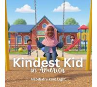 Kindest Kid in the World, Habibah's Kind Light