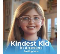 Kindest Kid in the World, Smiling Iona