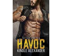 Kindle Alexander Havoc (Tascabile) Tattoos and Ties