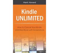 Kindle Unlimited: How to Cancel Your Kindle Unlimited Book with Screenshots