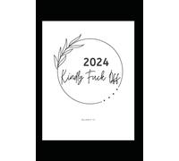 Kindly Fuck Off: Planner