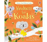 Kindness for Koalas (Good Behaviour Guides)