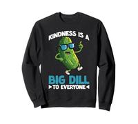 Kindness Is A Big Dill To Everyone Pun Motivation - Felpa