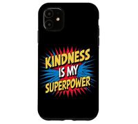 Kindness is My Superpower Anti Bullying Be Kind Comic Kids Custodia per iPhone 11