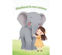 Kindness Is Our Nature: A Lined Journal to Inspire Everyday Kindness and Compassion
