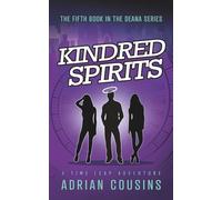Kindred Spirits: A Time Leap Adventure