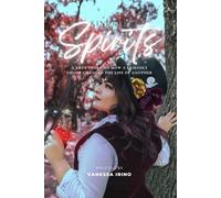 Kindred Spirits: A True Story on How a Friendly Ghost Changed the Life of Another