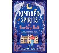 Kindred Spirits at Harling Hall: Curl up with a BRAND NEW cosy, romantic series with a magical twist from Sharon Booth for 2025
