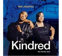 Kindred the Family Soul - Arrival