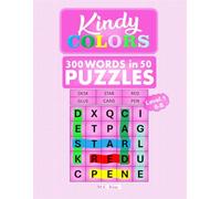 KindyColors Puzzles, Level.1: Fifty Word Search Puzzles for Ages 6-8