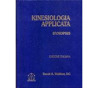 Kinesiologia applicata. Synopsis (Vol. 1)