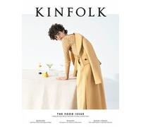Kinfolk: The Food Issue: Volume 25