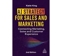King AI Strategy for Sales and Marketing Book NUOVO