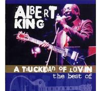 King,Albert - A Truckload of Lovin'-the Best of