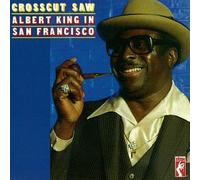 King Albert - In San Francisco-Crosscut Saw