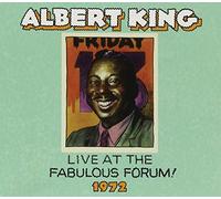 King, Albert - Live From The Fabulous Forum 1972