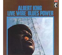 King, Albert - Live Wire/Blues Power