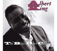 King,Albert - The Blues Don't Change