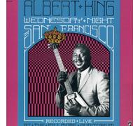 King, Albert - Wednesday Night In San Francisco