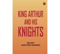 King Arthur and His Knights