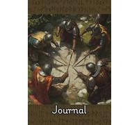 King Arthur and the Knights of the Round Table Cover Notebook/Journal/Diary: Medieval Themed 120 lined pages for Everyday Thoughts