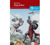 David Fermer King Arthur: Englische Lektüre für das 2., 3. Lernjahr. (Tascabile)