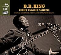 KING, B.B. - 8 CLASSIC ALBUMS -DIGI- (4 CD)
