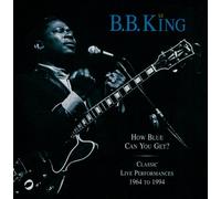 King,B.B. - How Blue Can You Get?