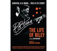 King, B.B - Life Of Riley (DVD) B.B. King Morgan Freeman Jon Brewer