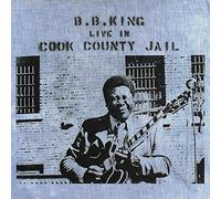 B.B. King Live in Cook County Jail (CD) Import