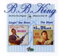 King, B.B. - Singin' The Blues/The Blues