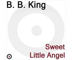 King, B.B. - Sweet Little Angel