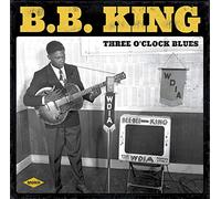 B.B. King Three O'clock Blues (Vinyl LP) 12" Album