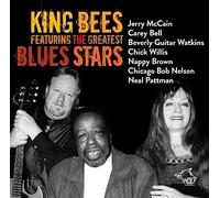 King Bees - Featuring The Greatest Blues Stars