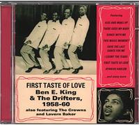King Ben E. The Drifte - First Taste Of Love