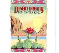 King,Ben Tavera - Desert Dreams [Import anglais]