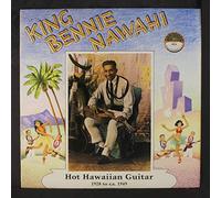 KING BENNIE NAWAHI - hot hawaiian guitar LP