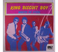 KING BISCUIT BOY - mouth of steel