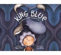 King Blue: How Whales Came to Live in the Sea
